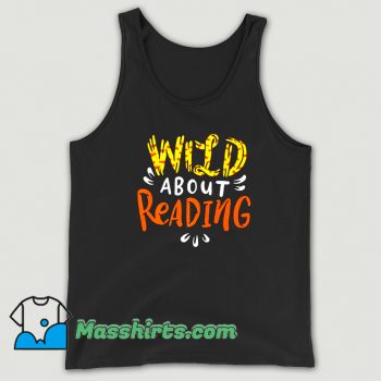 Best Wild About Reading Tank Top