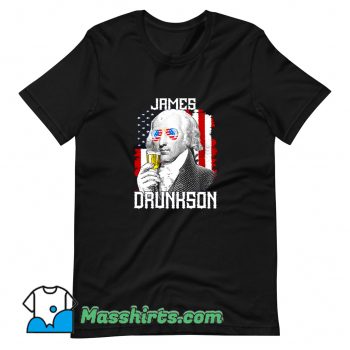 Original James Madison Drunkson Us Flag T Shirt Design