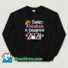 Sweet 14 In Quarantine 2021 Sweatshirt On Sale