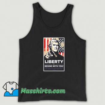 Thomas Jefferson Liberty Begins With You Tank Top