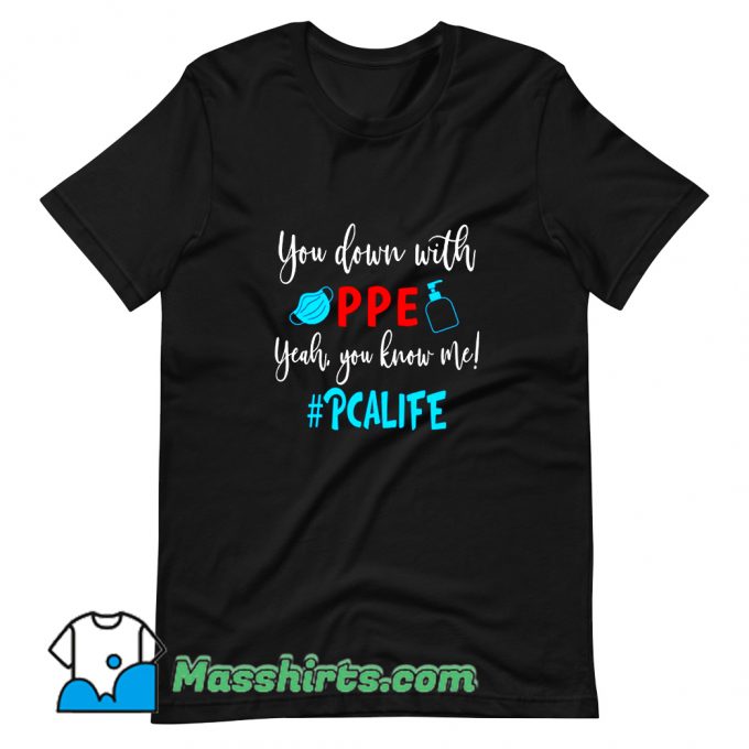 You Down With Ppe Yeah You Know Me T Shirt Design On Sale