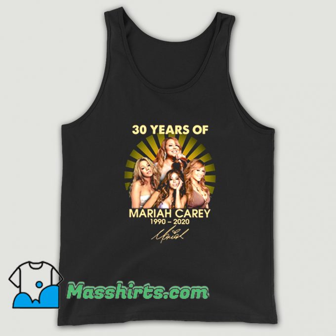 Original 30 Years Of Mariah Carey 1990 2020 Tank Top
