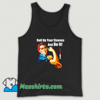 Classic Roll Up Your Sleeves And Do It Tank Top