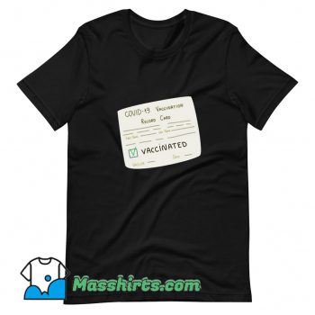 Cute Covid 19 Vaccination Record Card T Shirt Design