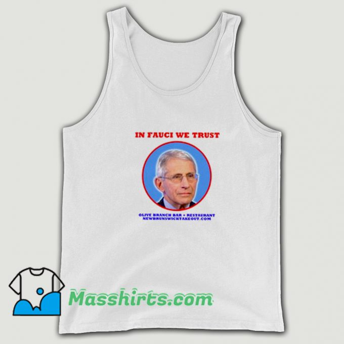 In Fauci We Trust Olive Branch Bar Restaurant Tank Top