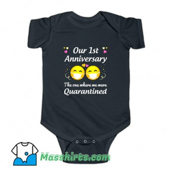 Our 1St Anniversary Quarantined Baby Onesie