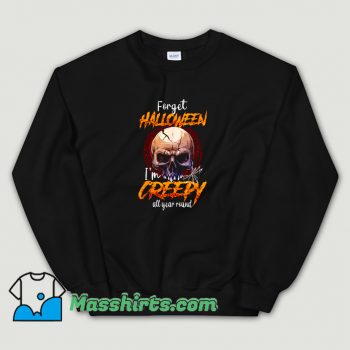Classic I Am Creepy All Year Round Halloween Sweatshirt