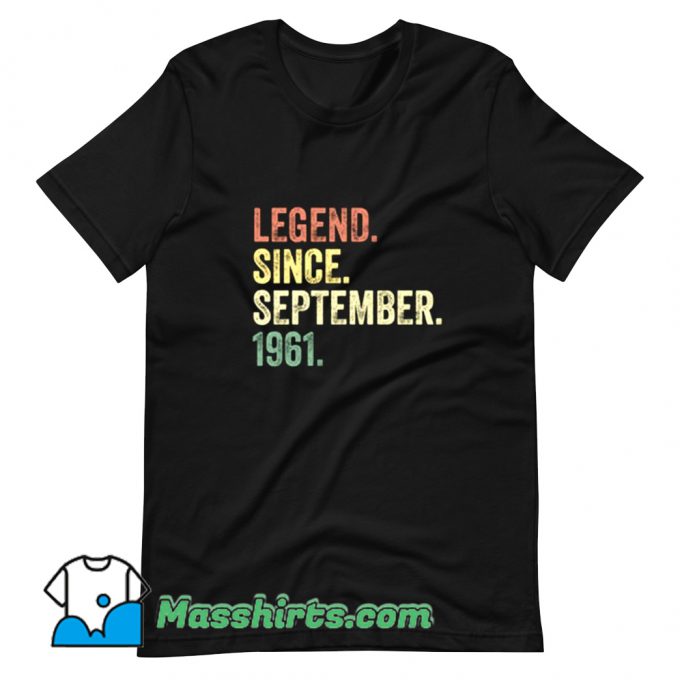 Cool Legend Since September 1961 T Shirt Design