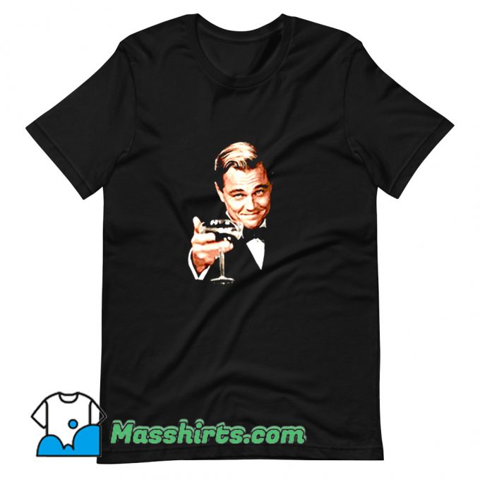 Best Leonardo Dicaprio Drink Party T Shirt Design