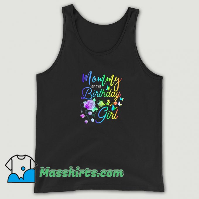 Cheap Mommy Of The Birthday Girl Tank Top
