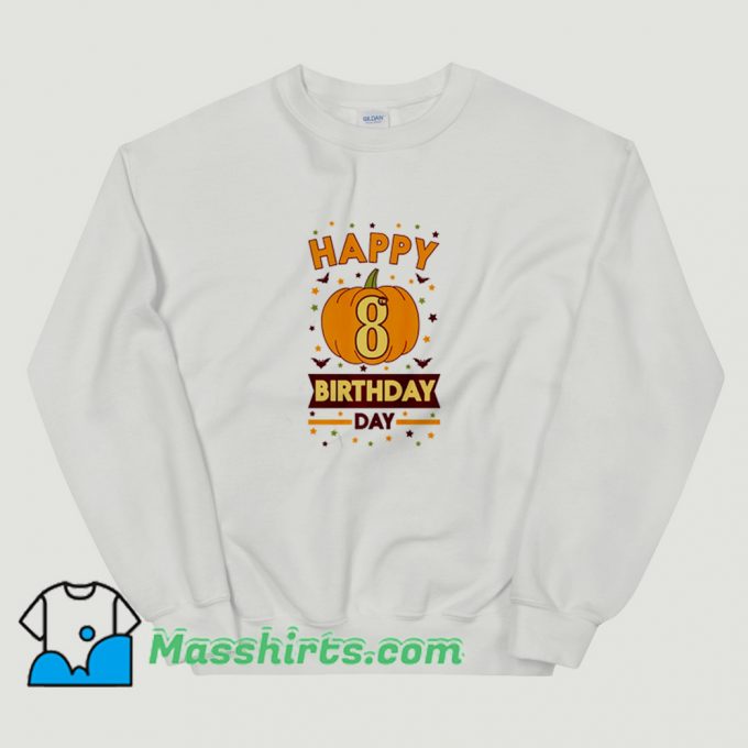 Classic Happy 8Th Birthday Pumpkin Halloween Sweatshirt