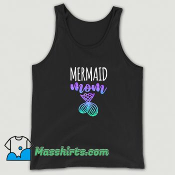 Best Mermaid Mom Mother Daughter Tank Top
