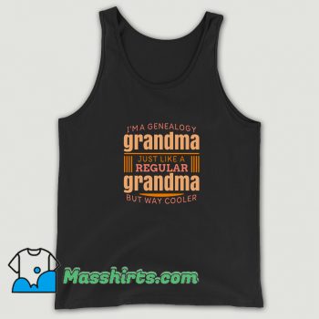 Cheap I Am Genealogy Grandma Tank Top