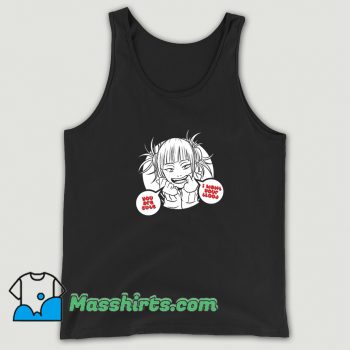 You Are Cute I Want Your Blood Tank Top
