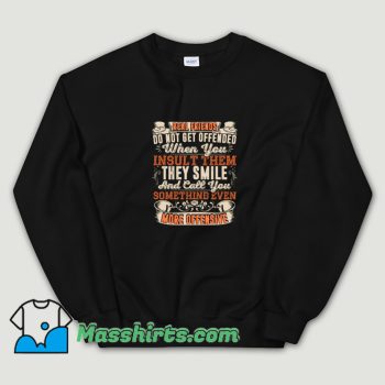 Classic Real Friends Do Not Get Offended Sweatshirt