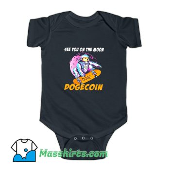 See You On The Moon Dogecoin Baby Onesie