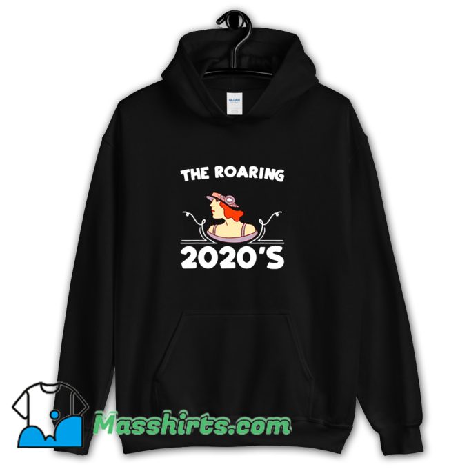 Vintage The Roaring 21S Retro New Years 2021 Hoodie Streetwear