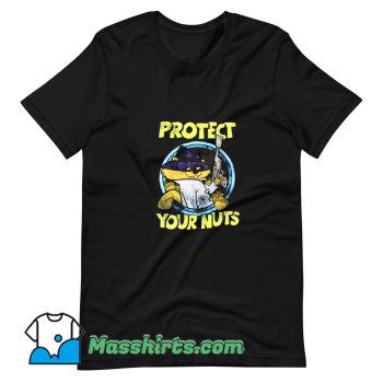 Classic Protect Your Nuts T Shirt Design