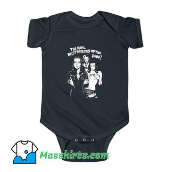 The Real Mistresses Of The Dark Baby Onesie