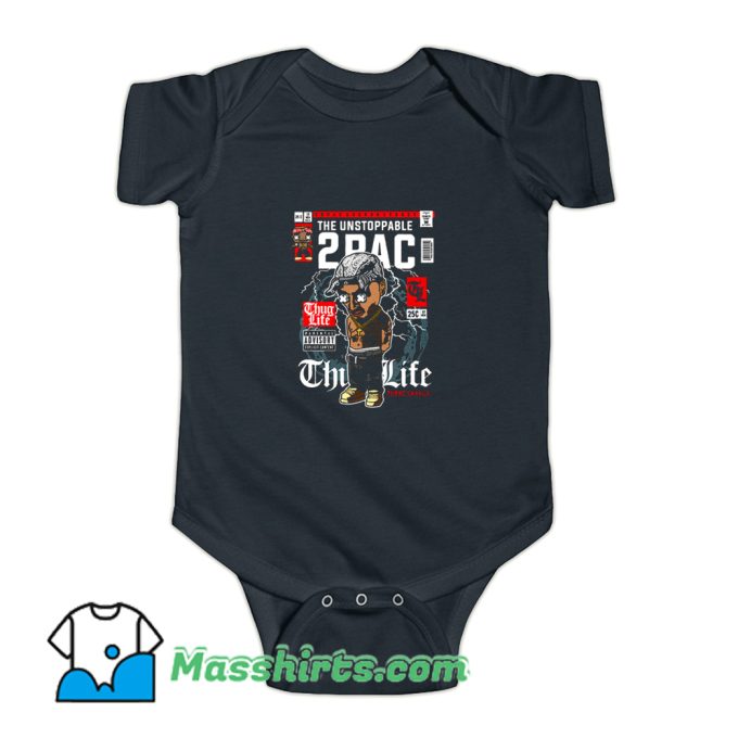 Tupac The Unstoppable Baby Onesie