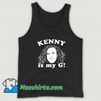 Classic Kenny Is My G Tank Top