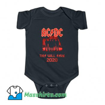 ACDC This Will Save 2020 Baby Onesie