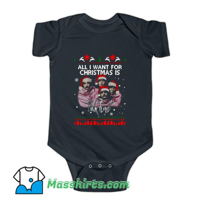 All I Want For Christmas Is Pink Floyd Funny Baby Onesie