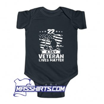 22 A Day Veteran Lives Matter Baby Onesie