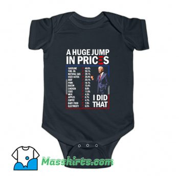 A Huge Jump In Prices Baby Onesie