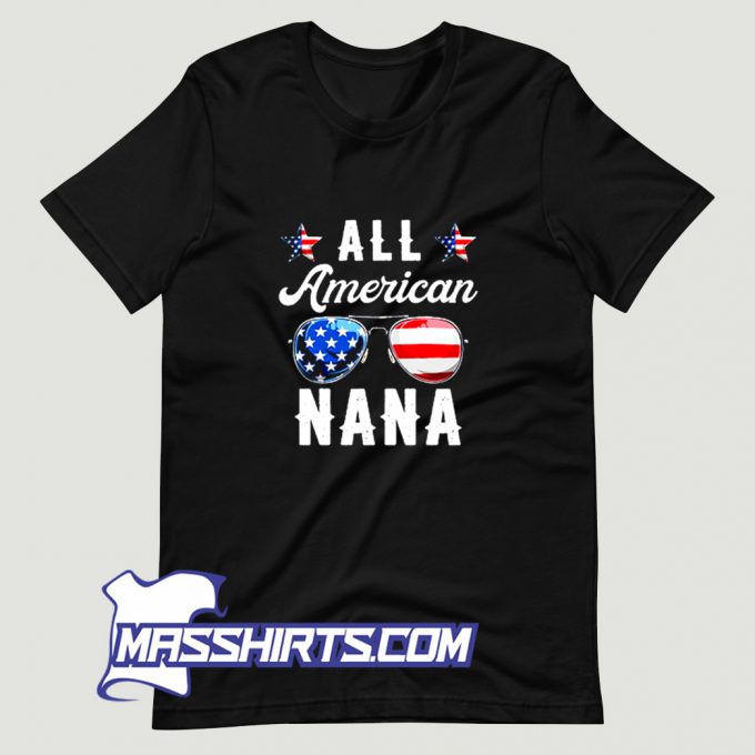 All American Nana Us 4Th Of July T Shirt Design