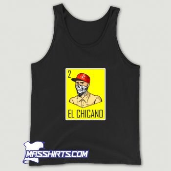 Best Chingon Cholo El Chicano Tank Top