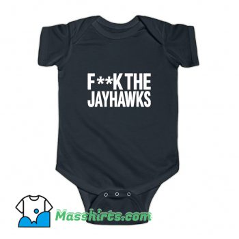 Fuck The Jayhawks Baby Onesie
