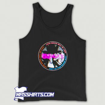 Not In The Same World Tank Top