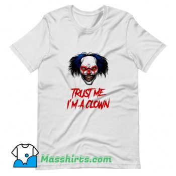 Vintage Trust Me I Am A Clown T Shirt Design