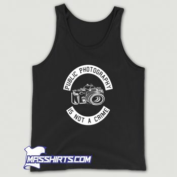 Classic Public Photography Is Not A Crime Tank Top