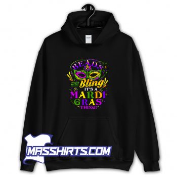 New Beads And Bling Its A Mardi Gras Thing Hoodie Streetwear