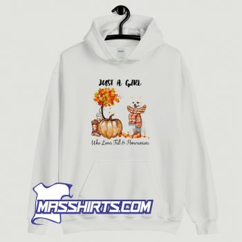 New Just A Girl Who Loves Fall And Pomeranians Hoodie Streetwear