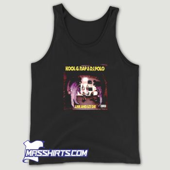 Kool G Rap and DJ Polo Live And Let Die Tank Top