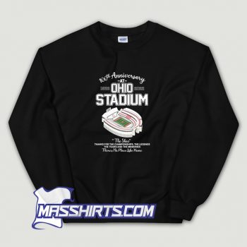 The Shoe Ohio Stadium 100th Anniversary Sweatshirt