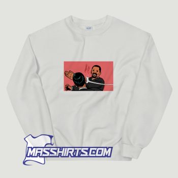 Will Smith Slapped Chris Rock At Sunday Night Sweatshirt
