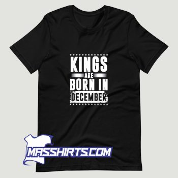 Capricorn Kings Are Born In December T Shirt Design