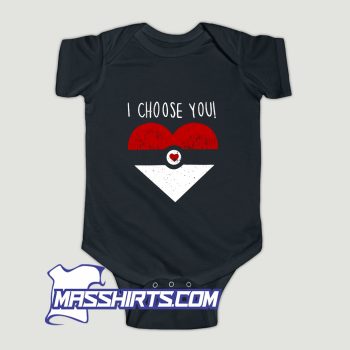 Classic I Choose You Baby Onesie
