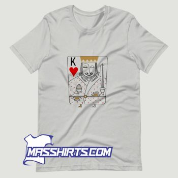 King Of Hearts Romantic Is A Playing Card T Shirt Design