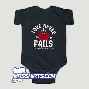 Love Never Fails Baby Onesie