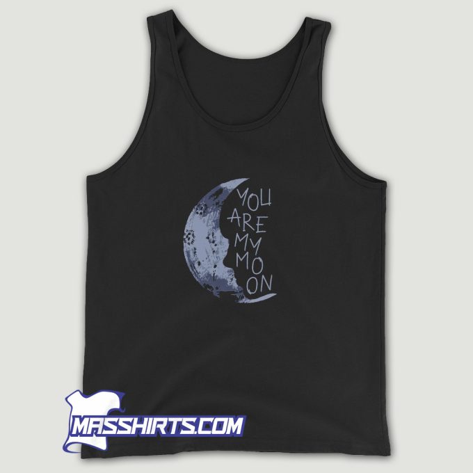You Are My Moon Tank Top