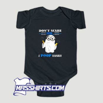 Dont Scare Me I Poop Easily Baby Onesie