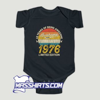 45 Years of Being Awesome 1976 Baby Onesie