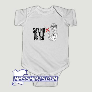 Bill Gate Say No To The Prick Baby Onesie