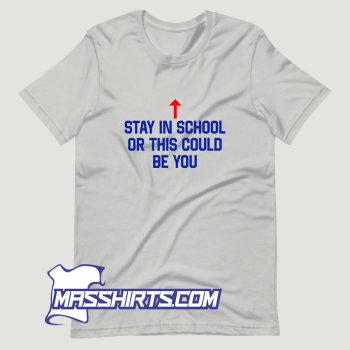 Al Bundy Stay In School T Shirt Design