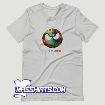 Autism Jack Skellington Its Ok To Be Different T Shirt Design
